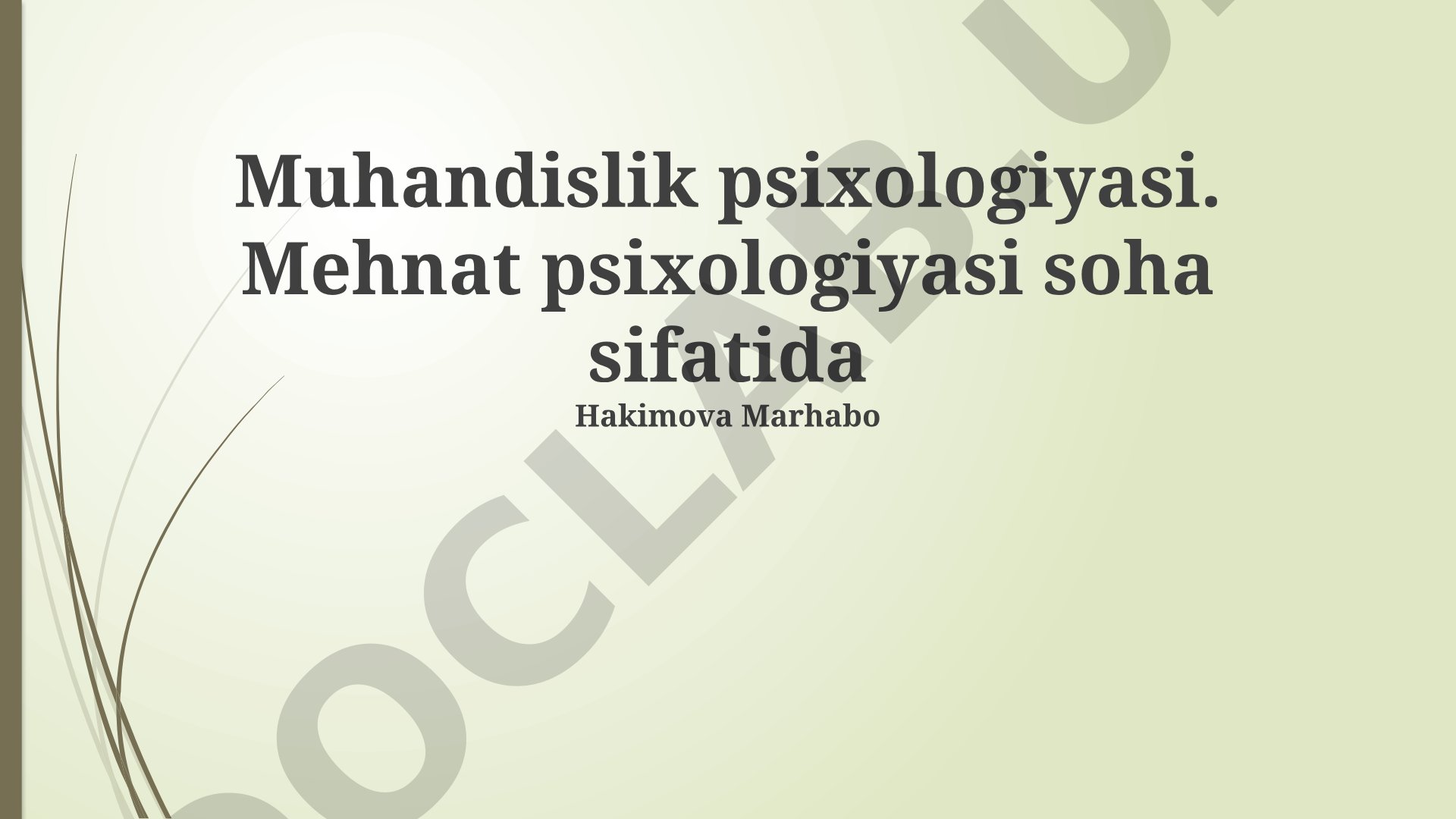 Muhandislik va mehnat psixologiyasiga kirish