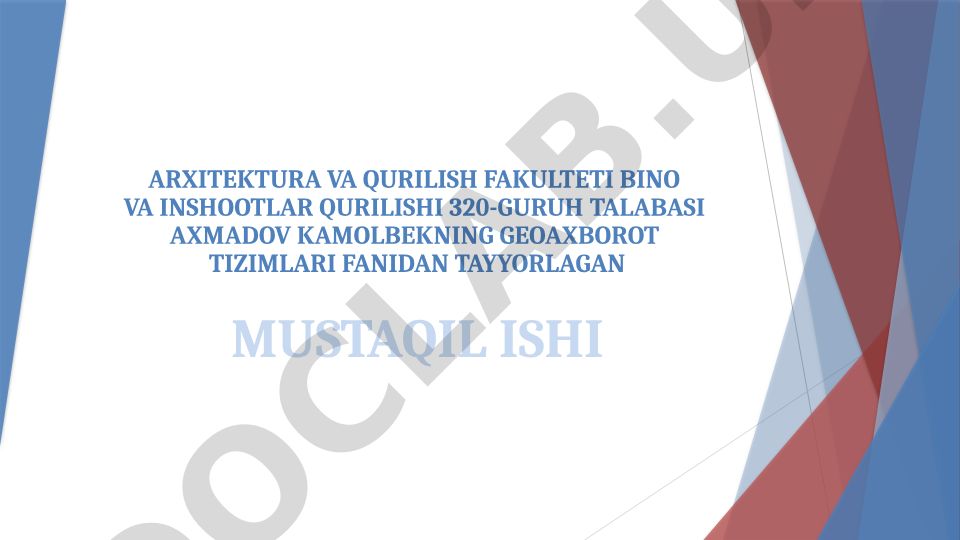 GEOAXBOROT TIZIMINING IMKONIYATLARINI O‘RGANISH