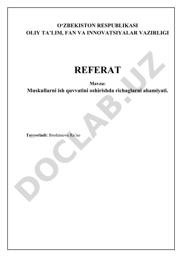 Muskullarni ish quvvatini oshirishda richaglarni ahamiyati