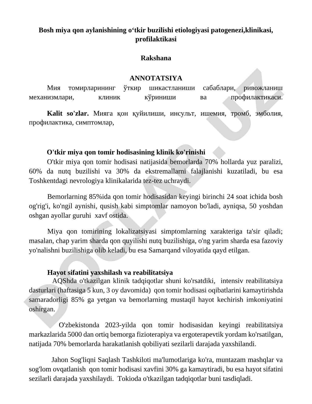 Bosh miya qon aylanishining o'tkir buzilishi etiologiyasi, patogenezi, klinikasi, profilaktikasi