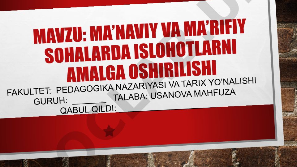 Ma’naviy va ma’rifiy sohalarda islohotlarni amalga oshirilishi