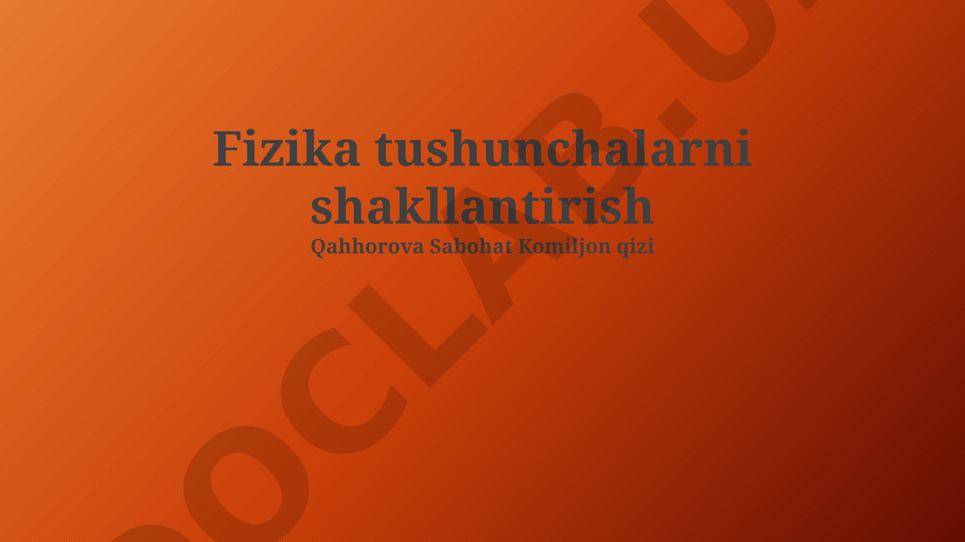 Fizika tushunchalarni shakllantirish