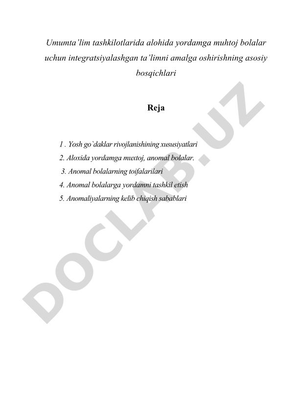 Umumta'lim tashkilotlarida alohida yordamga muhtoj bolalar uchun integratsiyalashgan ta'lim