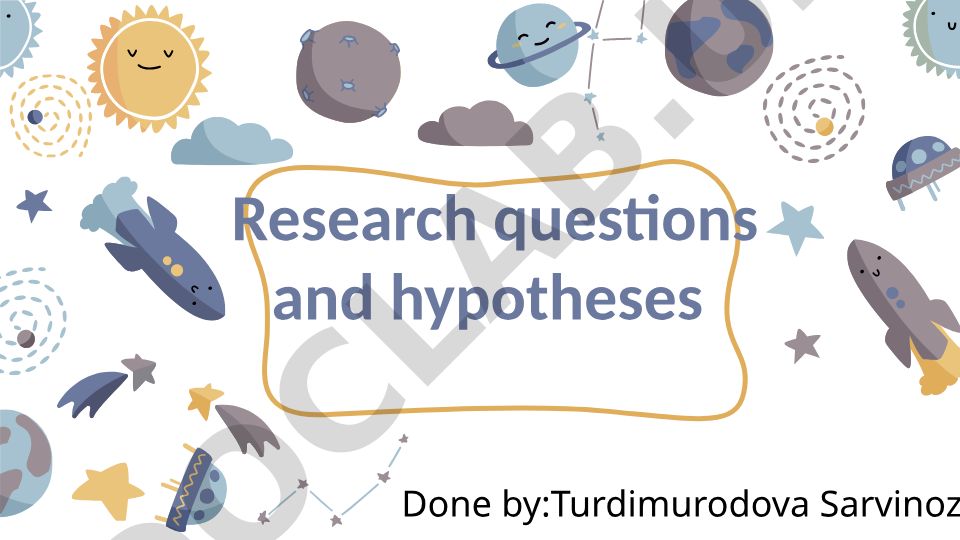 Research questions and hypotheses