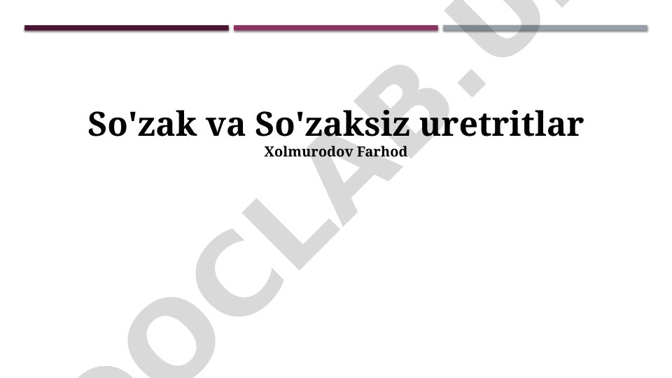 So'zak va So'zaksiz Uretritlar