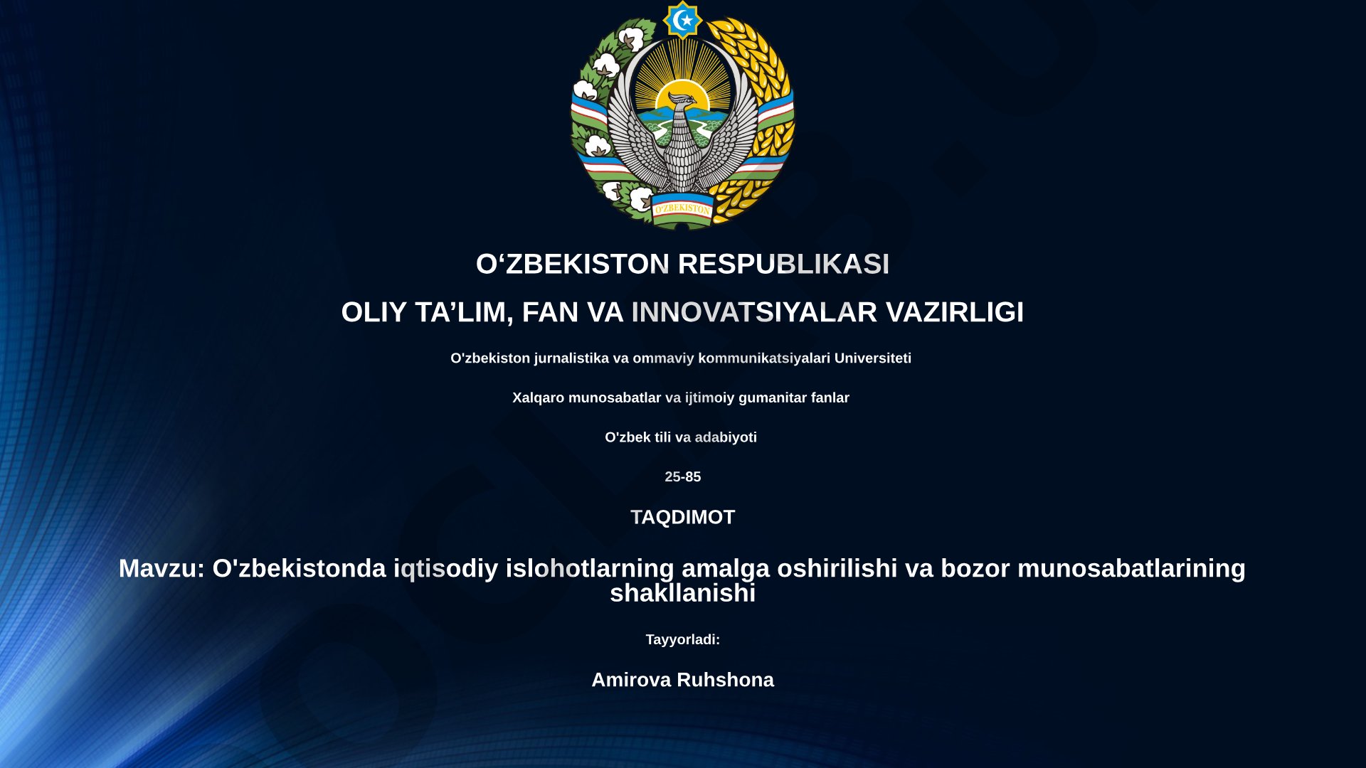 O'zbekistonda iqtisodiy islohotlarning amalga oshirilishi va bozor munosabatlarining shakllanishi