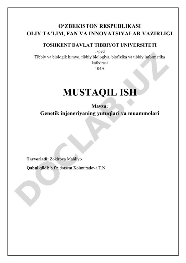 Genetik injeneriyaning yutuqlari va muammolari