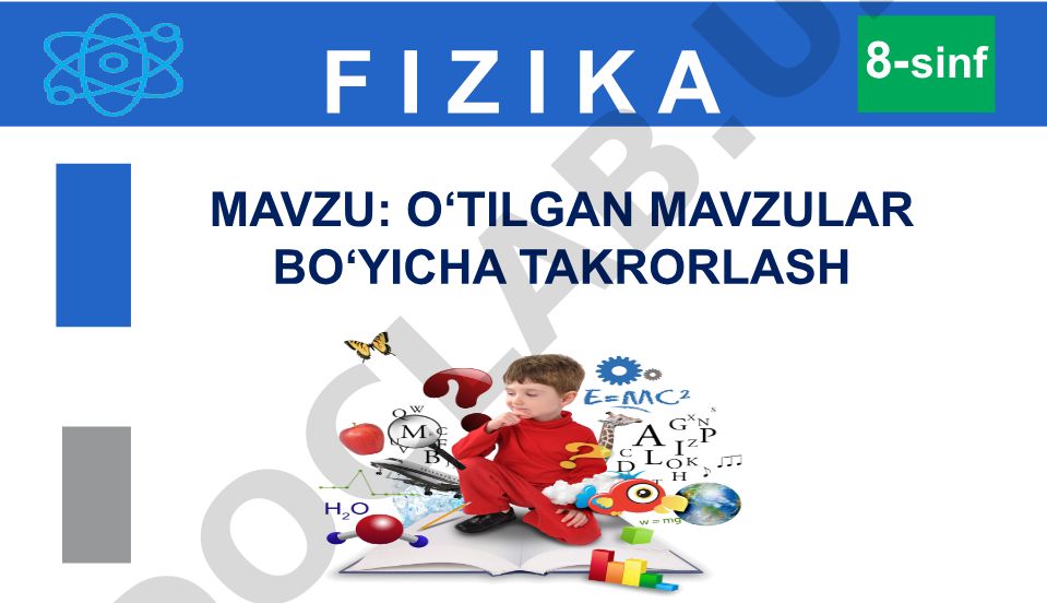 O‘TILGAN MAVZULAR BO‘YICHA TAKRORLASH
