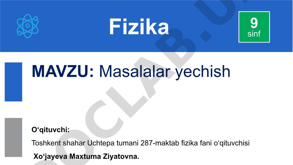 Fizika fanidan masalalar yechish