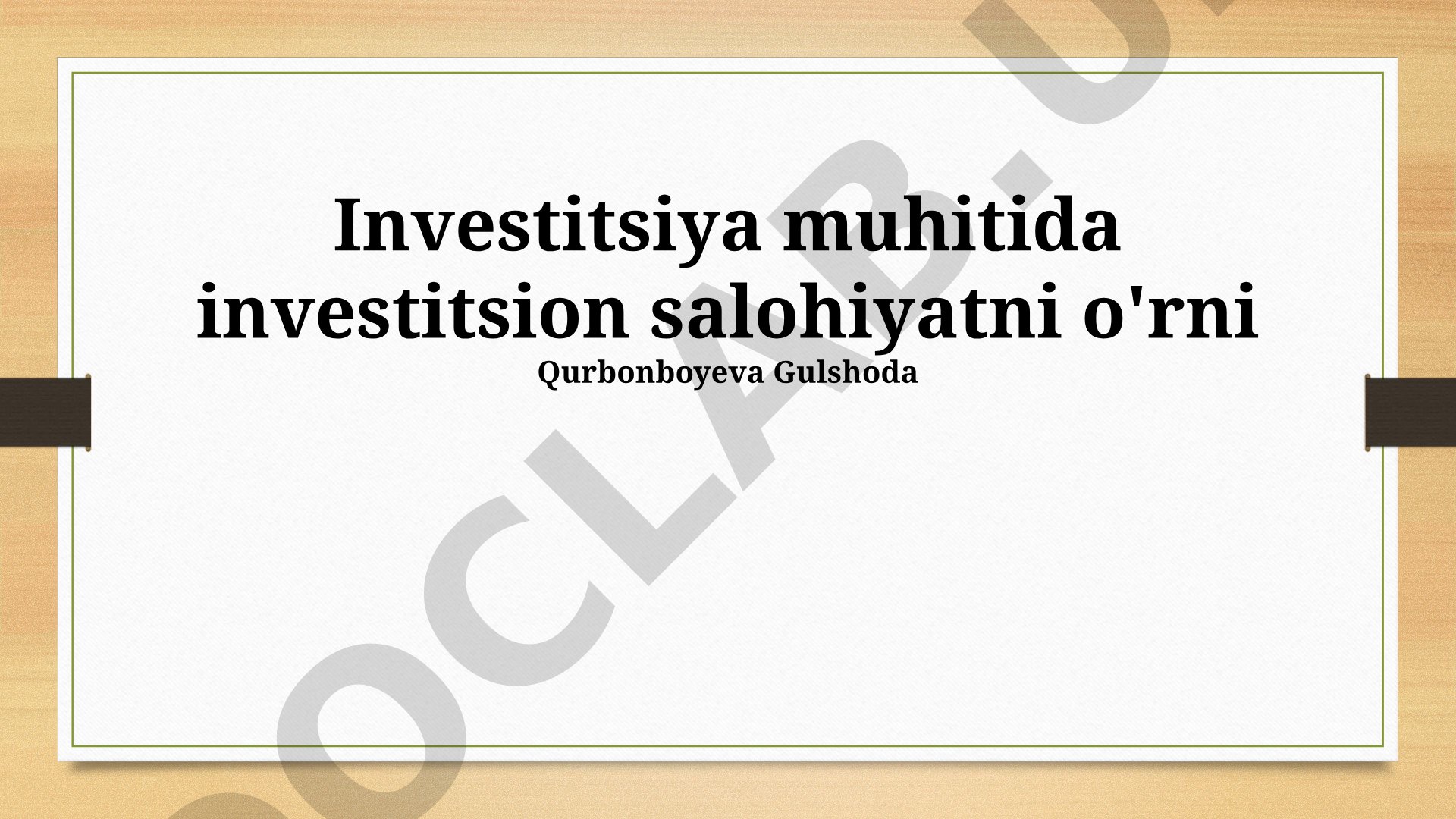 Investitsiya muhitida investitsion salohiyatni o'rni