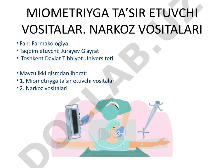 Miometriyga ta'sir etuvchi vositalar va narkoz vositalari