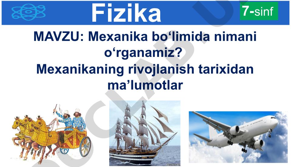 Mexanika bo'limida nimani o'rganamiz?
