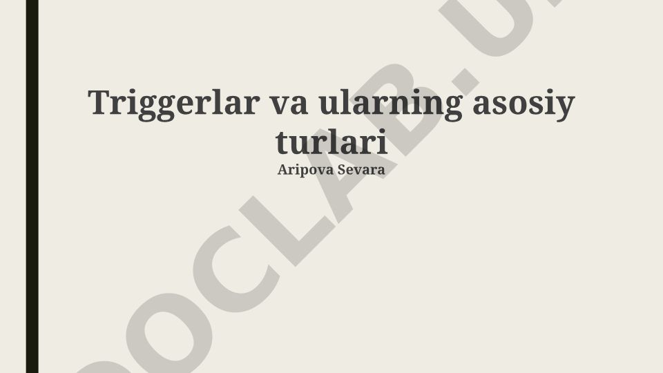 Ma'lumotlar bazasida tetiklar: turlari va qo'llanilishi