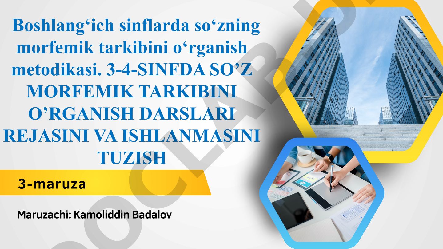 Boshlang‘ich sinflarda so‘zning morfemik tarkibini o‘rganish metodikasi