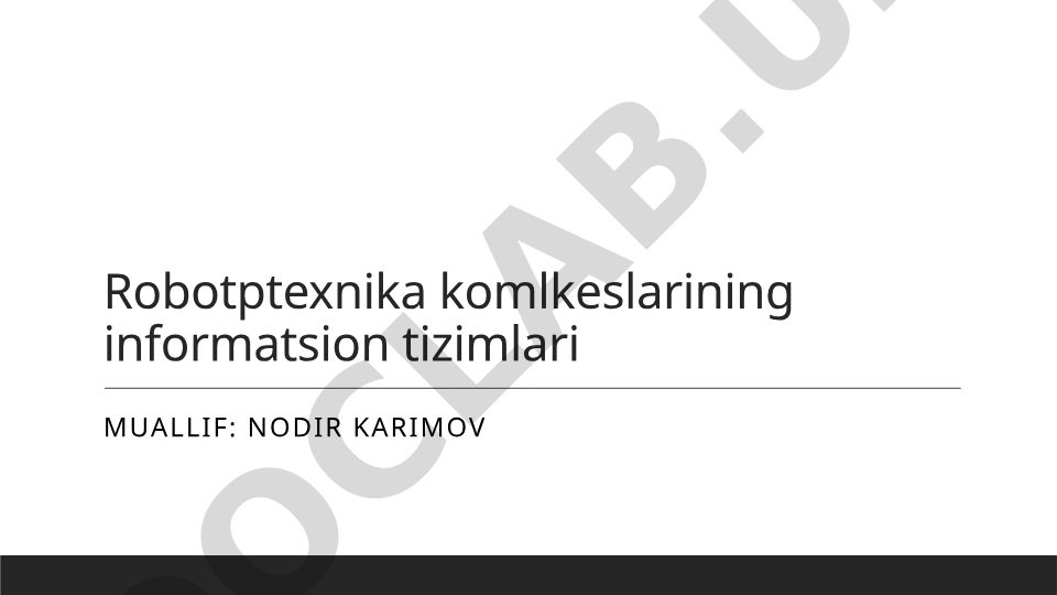 Harbiy kuchlarning robot texnologiyalari bo'yicha axborot tizimlari