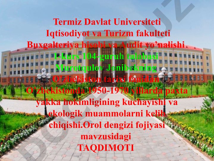 O'zbekistonda 1950-1970 yillarda paxta yakka hokimligining kuchayishi va ekologik muammolarni kelib chiqishi. Orol dengizi fojiyasi