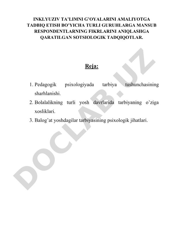 Pedagogik psixologiyada tarbiya tushunchasining sharhlanishi va bolalar tarbiyasining o'ziga xosliklari