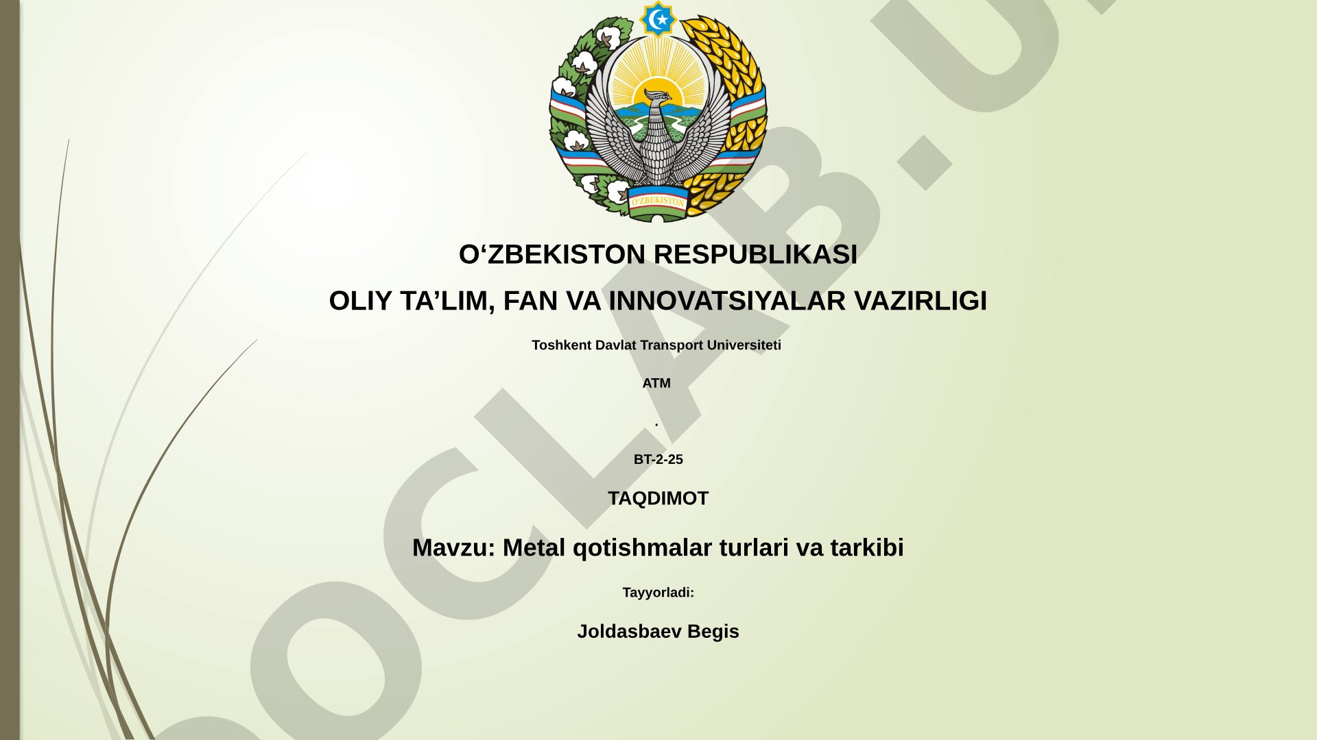 Metal qotishmalar turlari va tarkibi