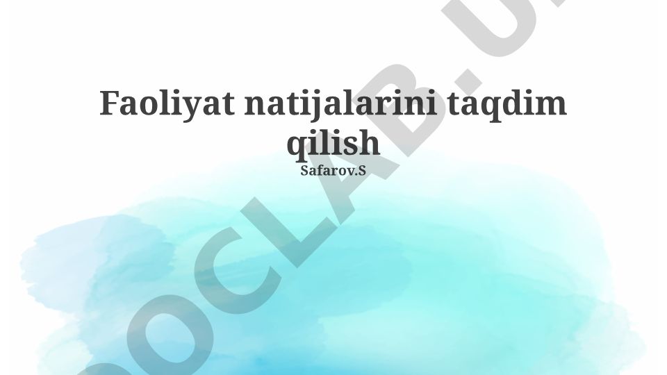 Faoliyat natijalarini taqdim qilish