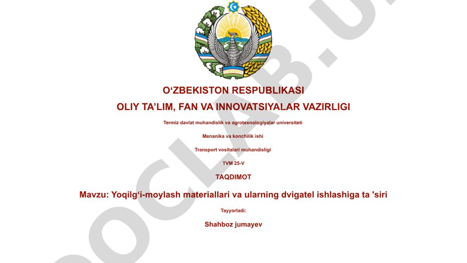 Yoqilgʻi-moylash materiallari va ularning dvigatel ishlashiga ta'siri