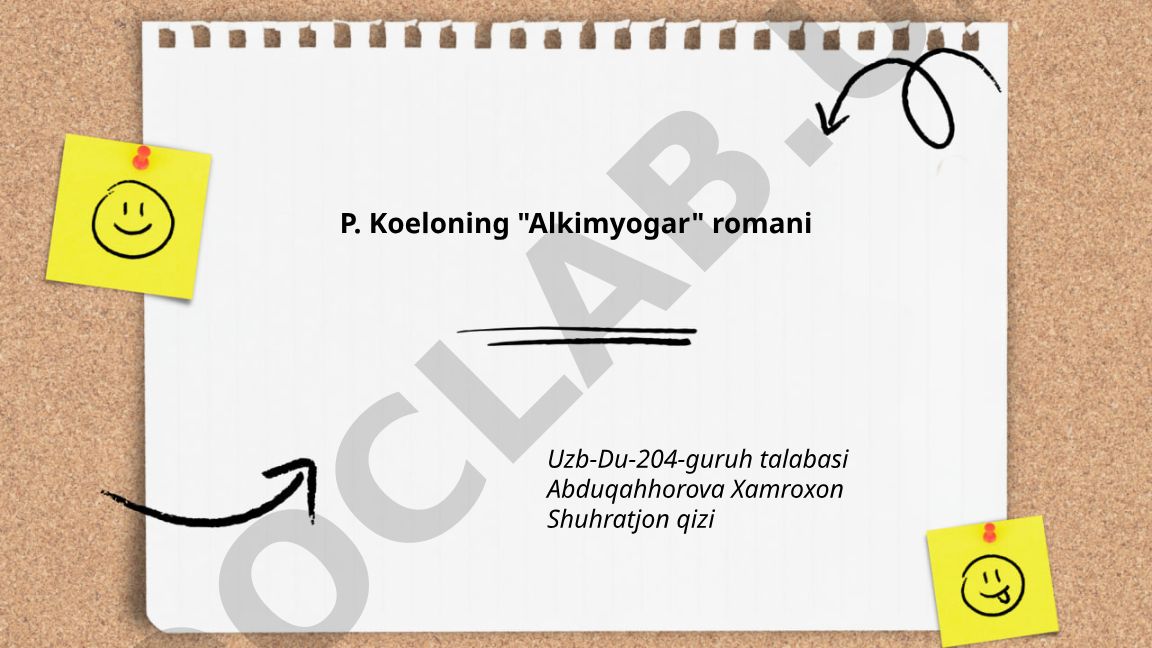 P. Koeloning "Alkimyogar" romani haqida taqdimot