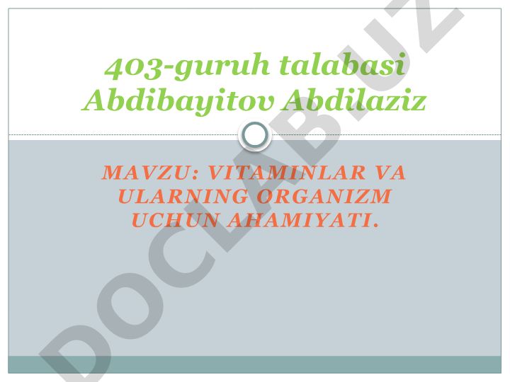 Vitaminlar va ularning organizm uchun ahamiyati