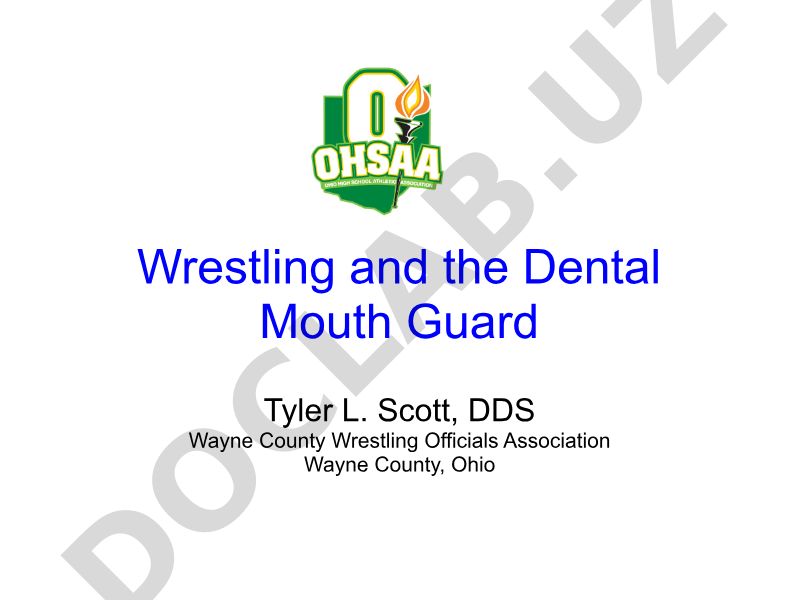 Wrestling and the Dental Mouth Guard