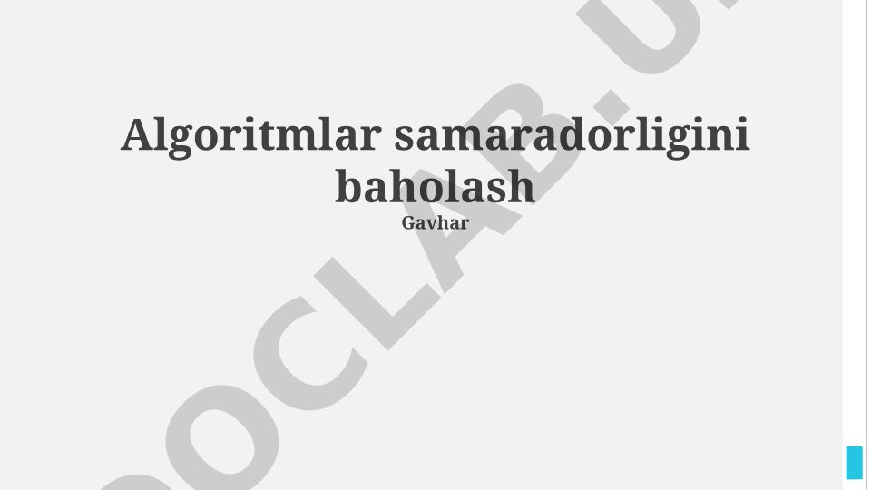 Algoritmlar samaradorligini baholash