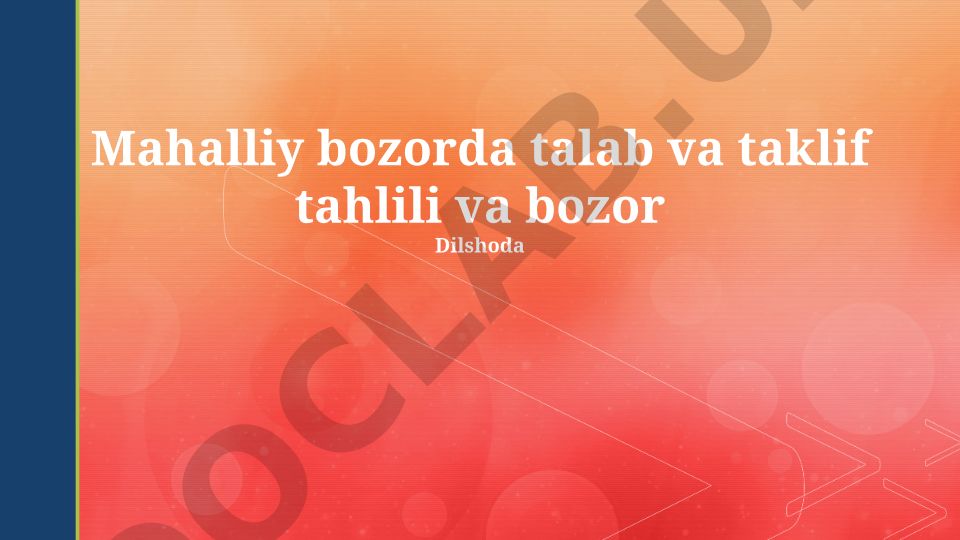 Mahalliy va milliy bozorlarda talab va taklif tahlili