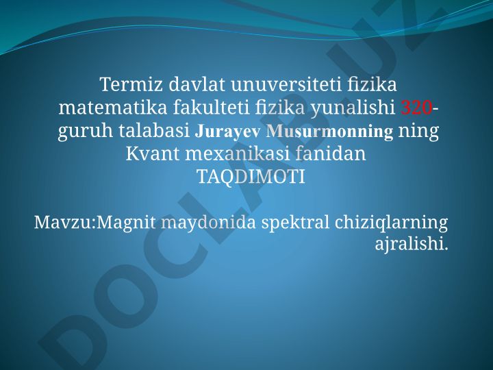 Magnit maydonida spektral chiziqlarning ajralishi