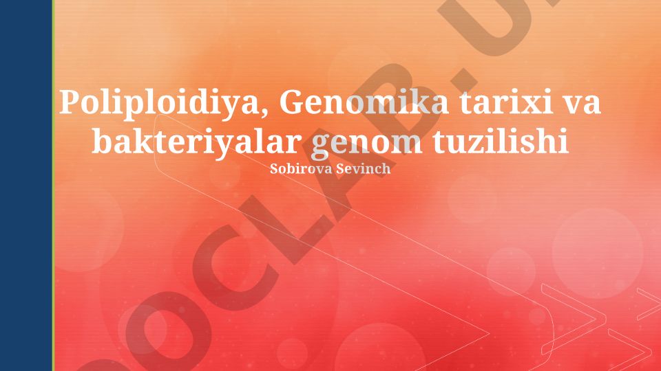 Poliploidiya, Genomika tarixi va bakteriyalar genom tuzilishi