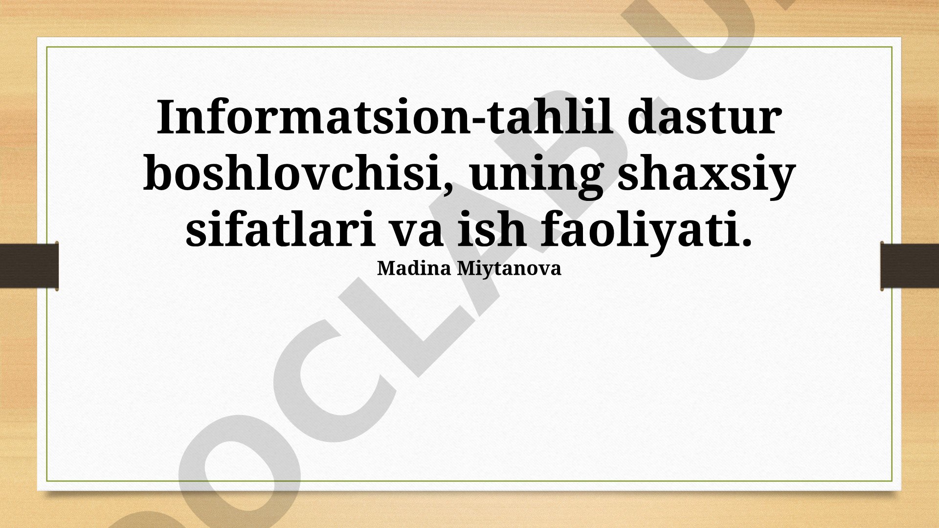 Axborot-tahlil dastur boshlovchisining shaxsiy sifatlari va faoliyati