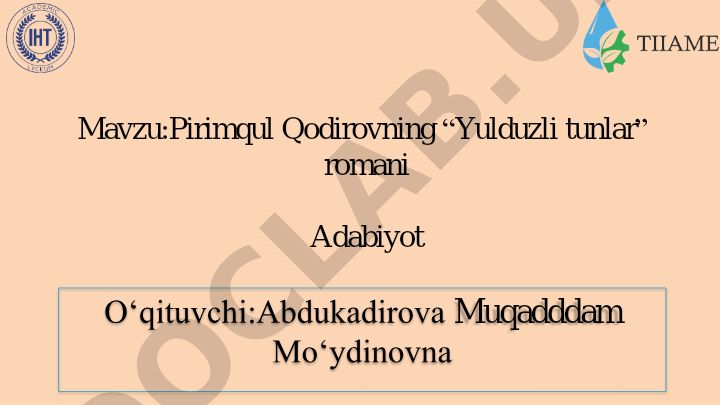 Pirimqul Qodirovning “Yulduzli tunlar” romani