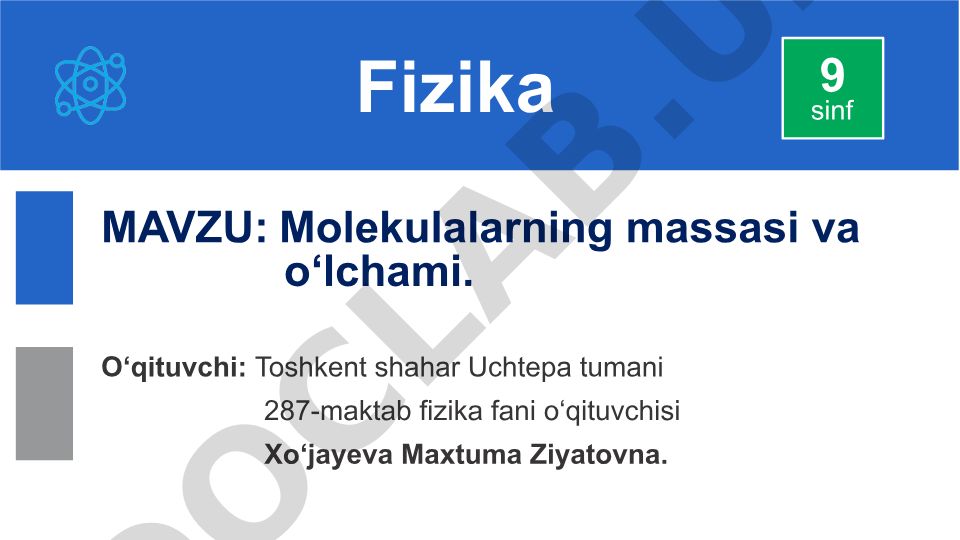 Molekulalarning massasi va o‘lchami