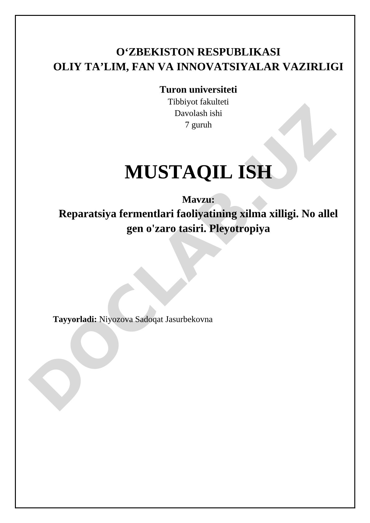 Reparatsiya fermentlari faoliyatining xilma xilligi. No allel gen o'zaro tasiri. Pleyotropiya