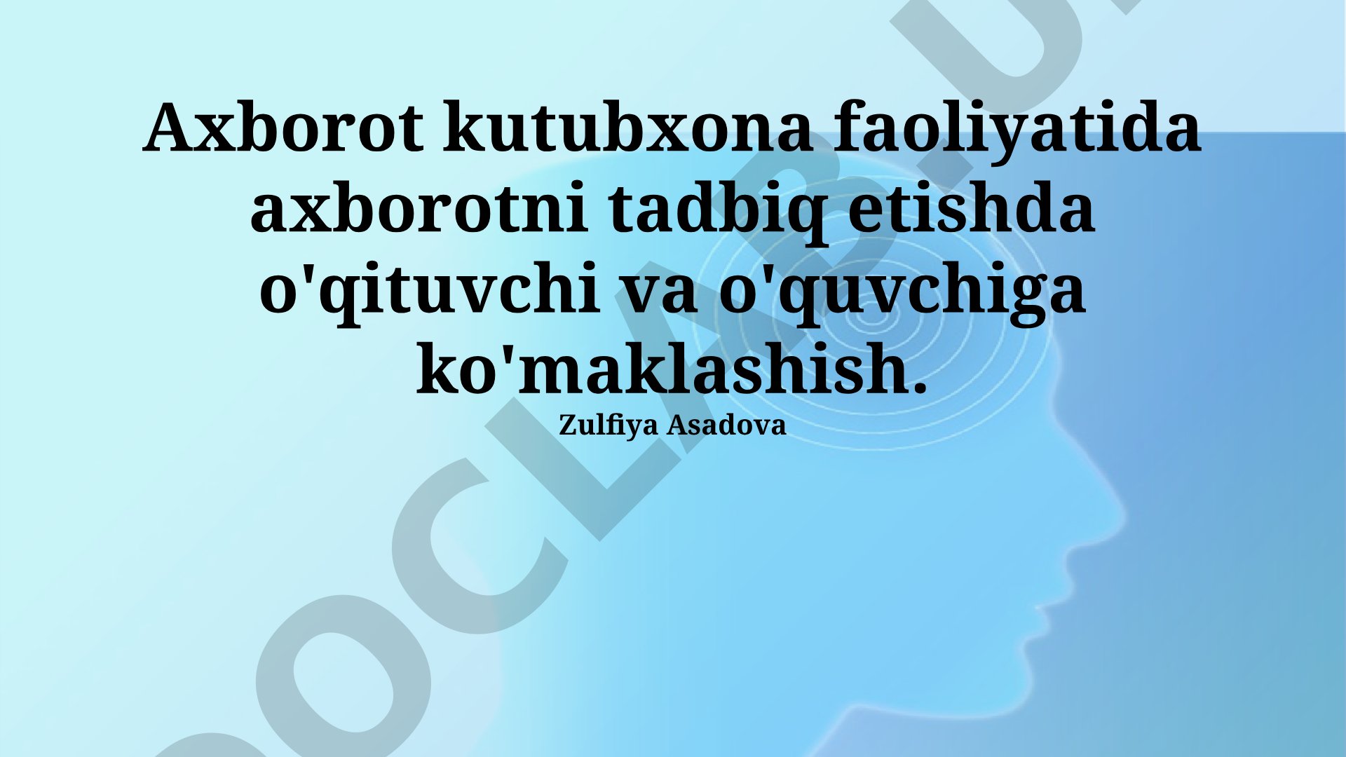 Kutubxona faoliyatida axborotdan foydalanishda o'qituvchi va o'quvchilarga ko'maklashish