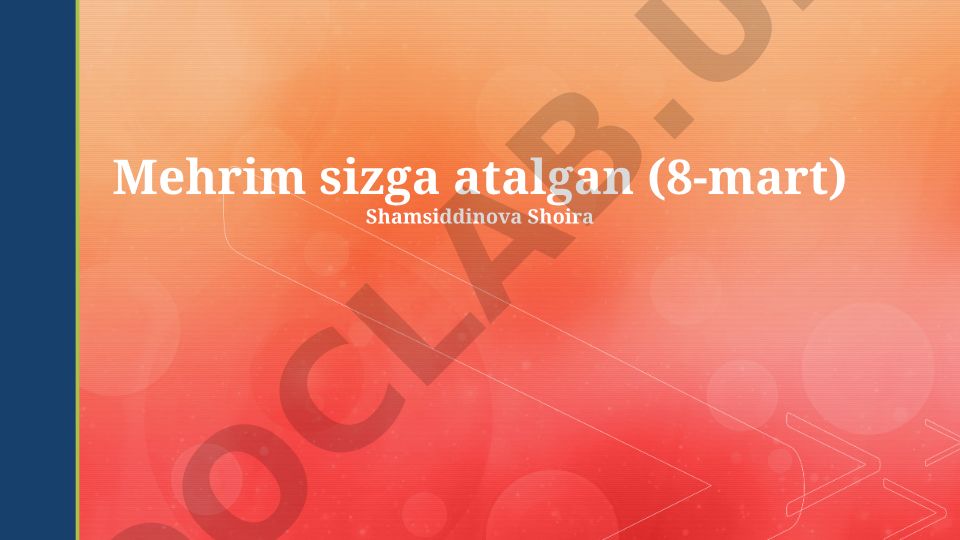 8-mart Xotin-qizlar bayrami va O'zbekistonda ayollar huquqlari
