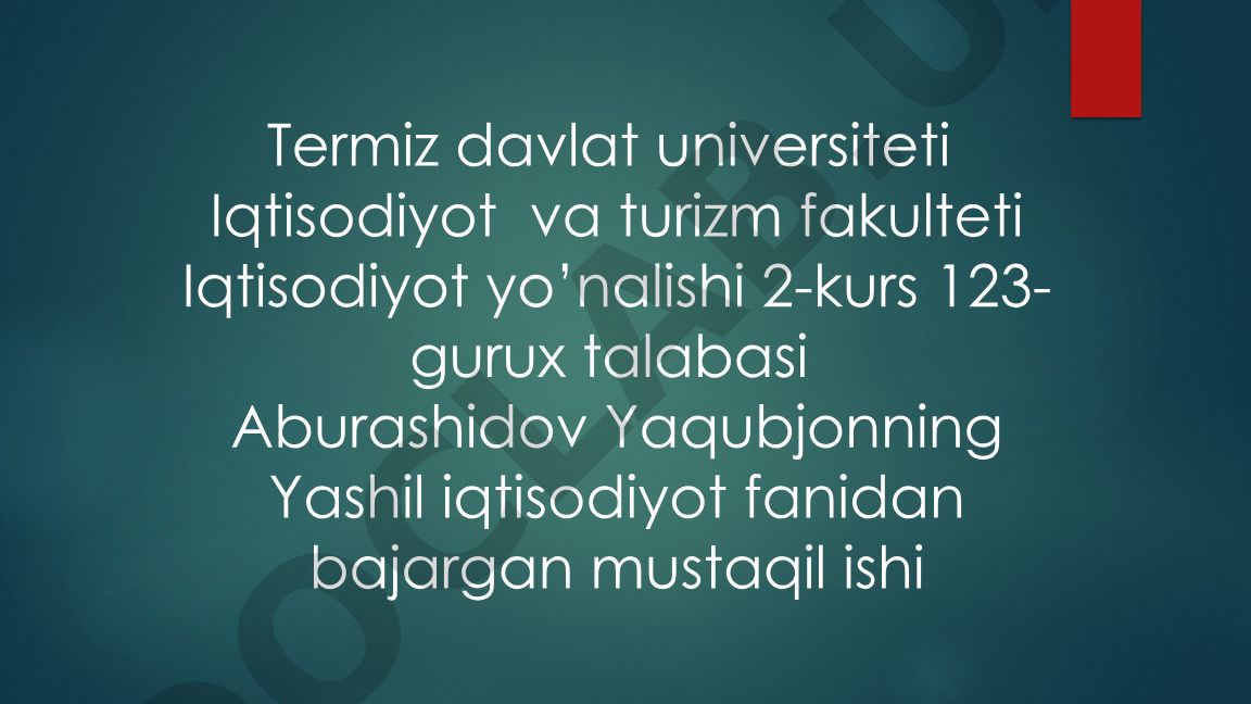 Yashil iqtisodiyotni rivojlantirishda yashil obligatsiyalarning ahamiyati