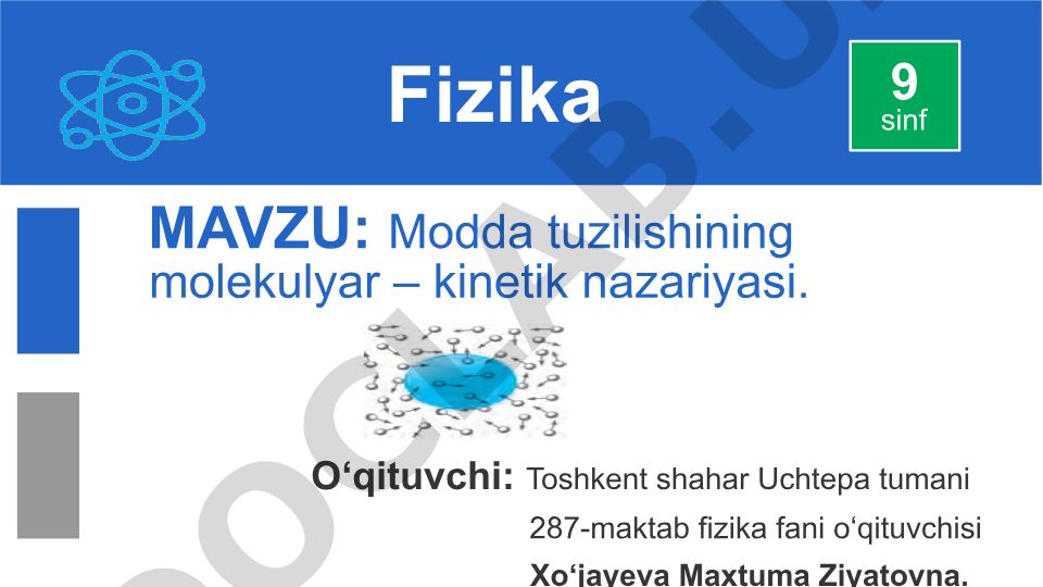 Modda tuzilishining molekulyar – kinetik nazariyasi