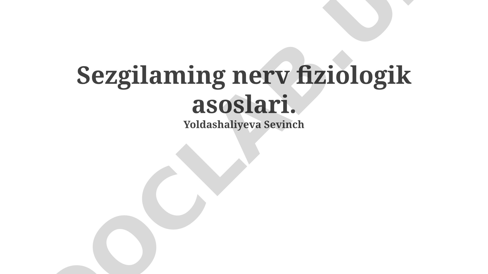 Sezgilaming nerv fiziologik asoslari