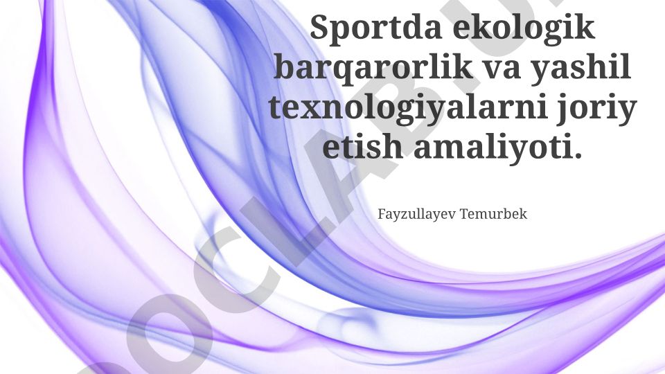 Sportda ekologik barqarorlik va yashil texnologiyalar