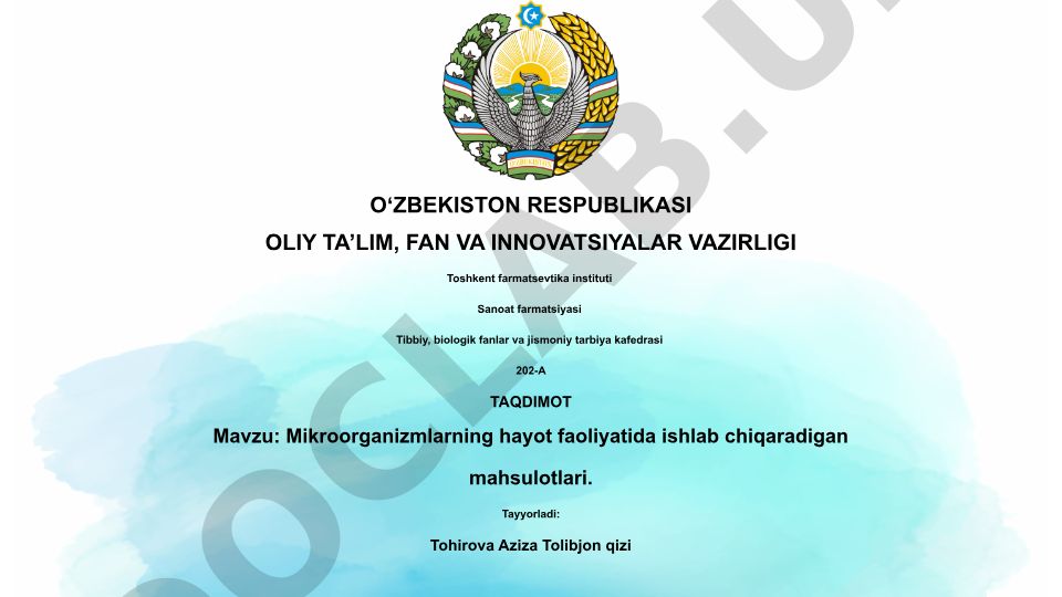 Mikroorganizmlarning hayot faoliyatida ishlab chiqaradigan mahsulotlari