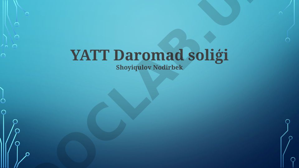 Daromad solig'ining asosiy tushunchalari va hisoblash tartibi