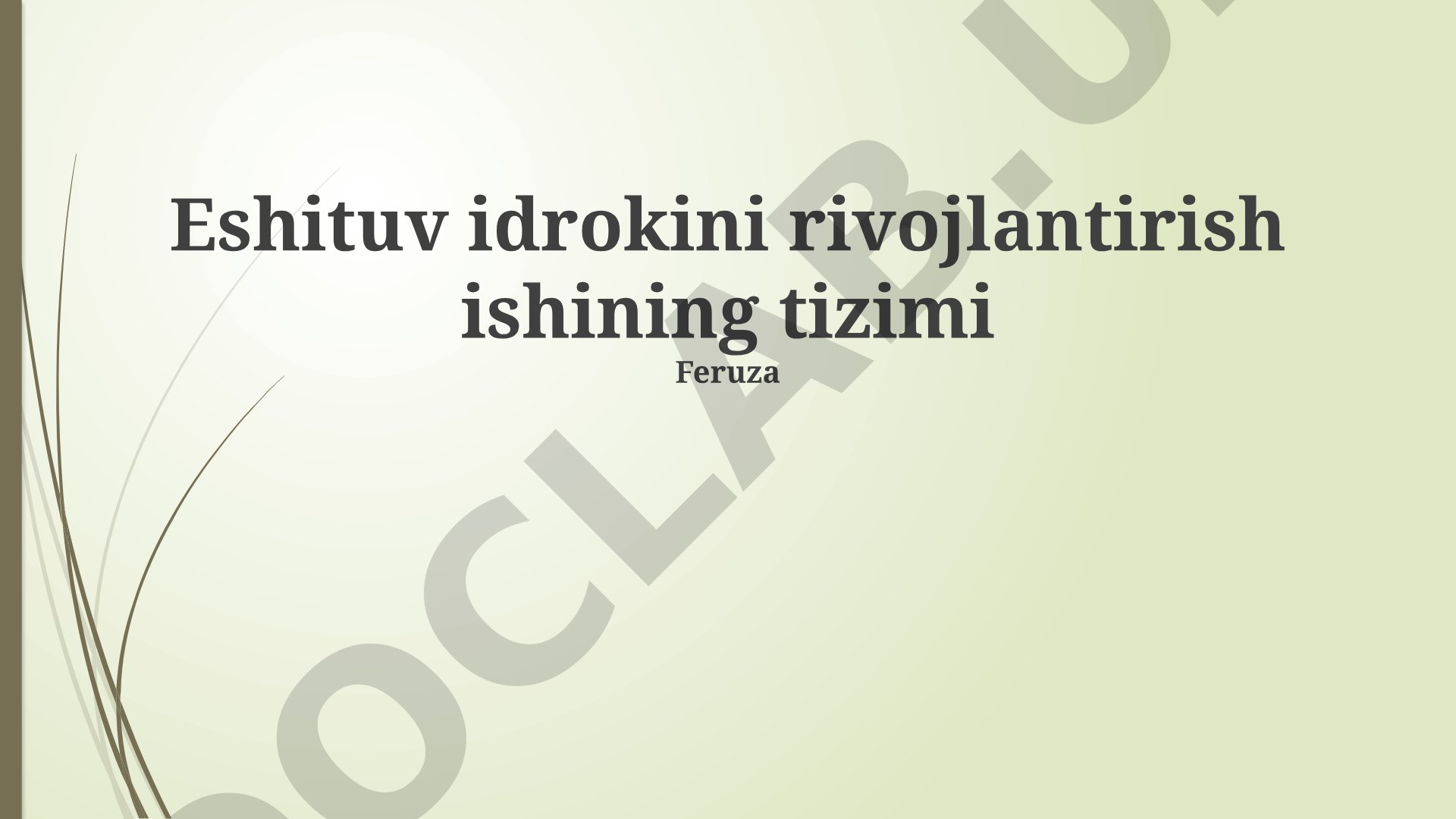 Eshitish idrokini rivojlantirish tizimi