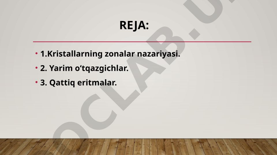 Kristallarning zonalar nazariyasi va yarim o'tkazgichlar