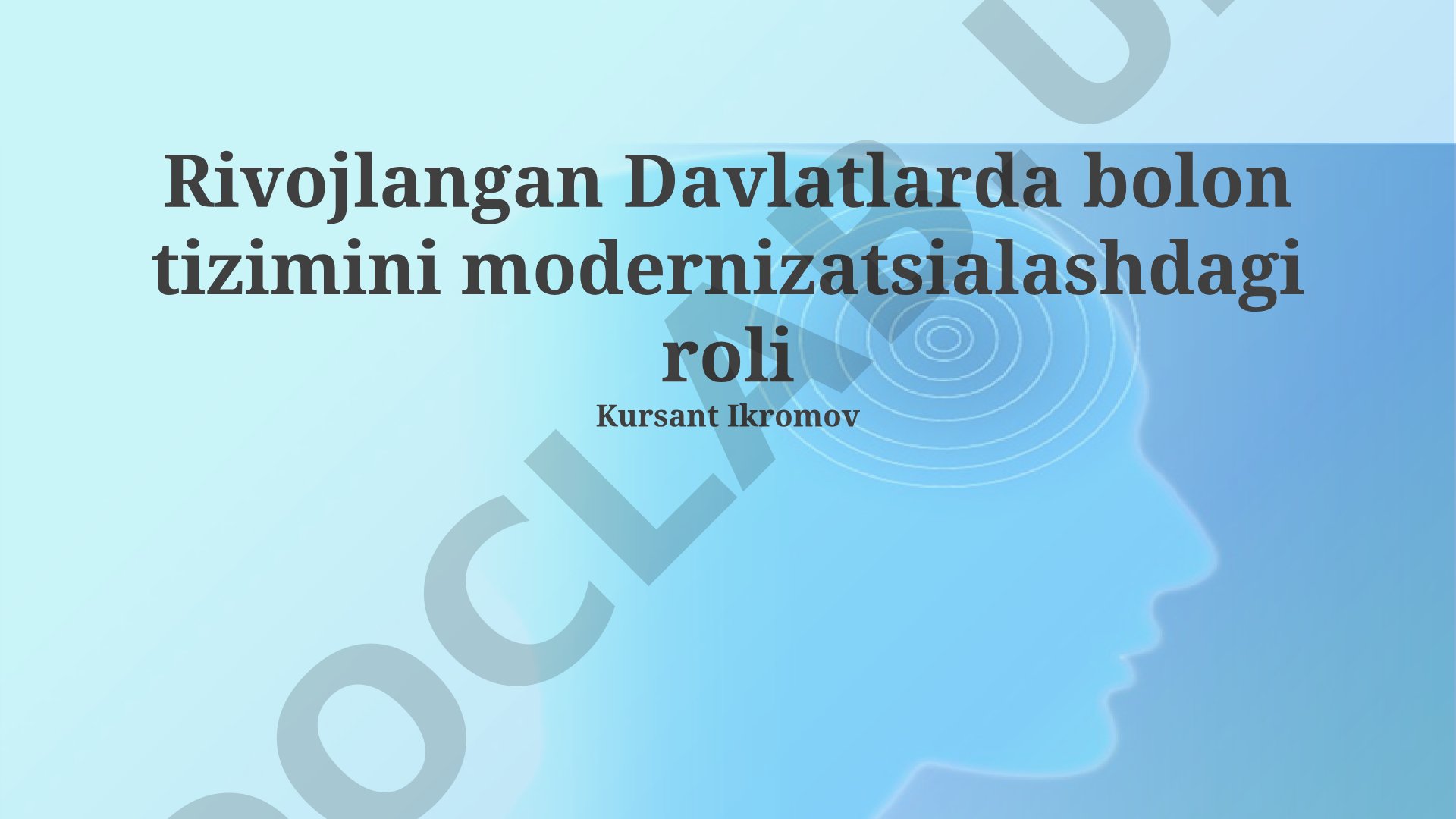 Rivojlangan Davlatlarda Bolon tizimini modernizatsialashdagi roli