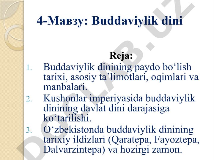 Buddaviylik dini: tarixi, ta'limotlari va O'zbekistondagi ildizlari