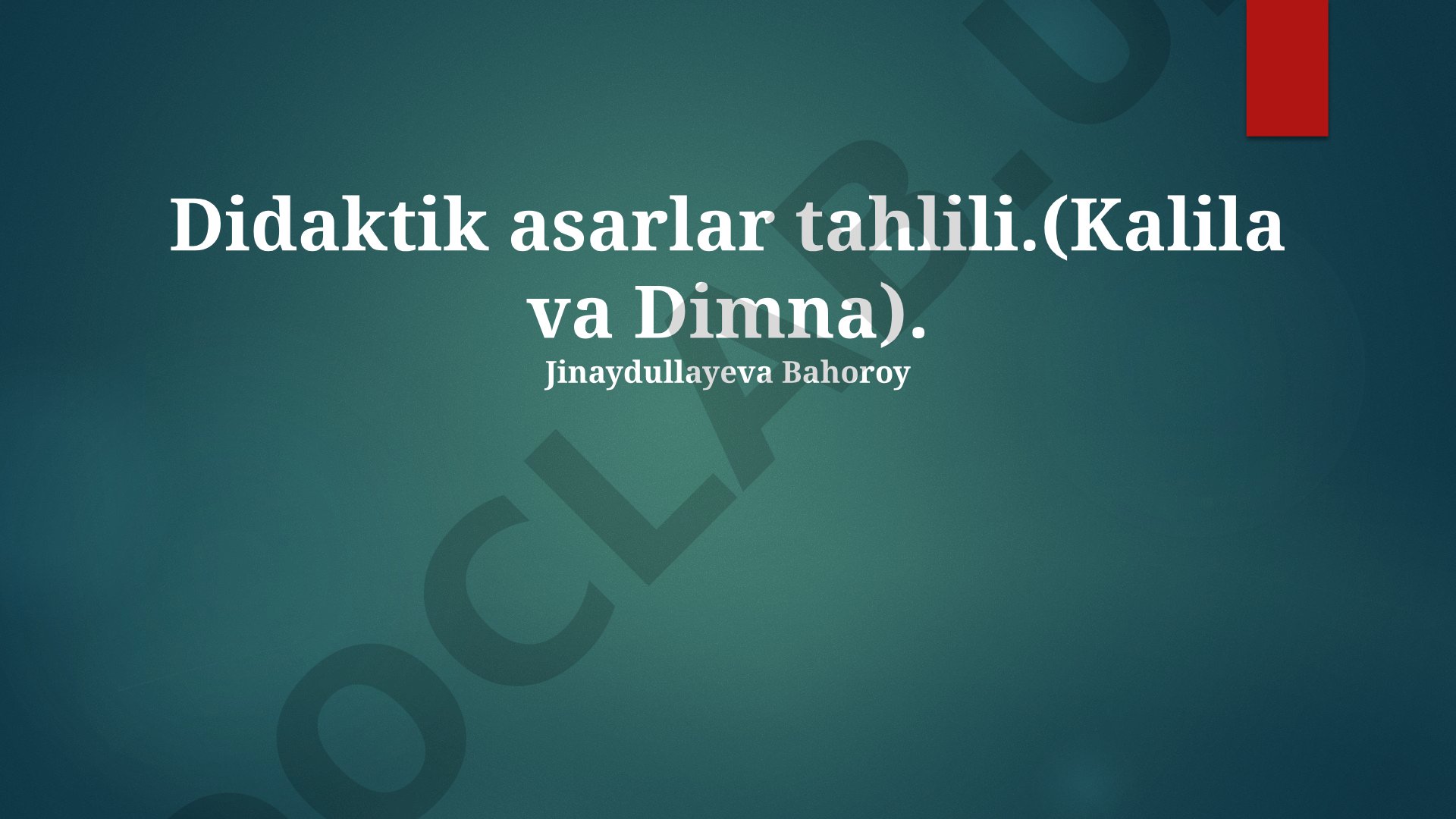 Didaktik asarlar tahlili (Kalila va Dimna)