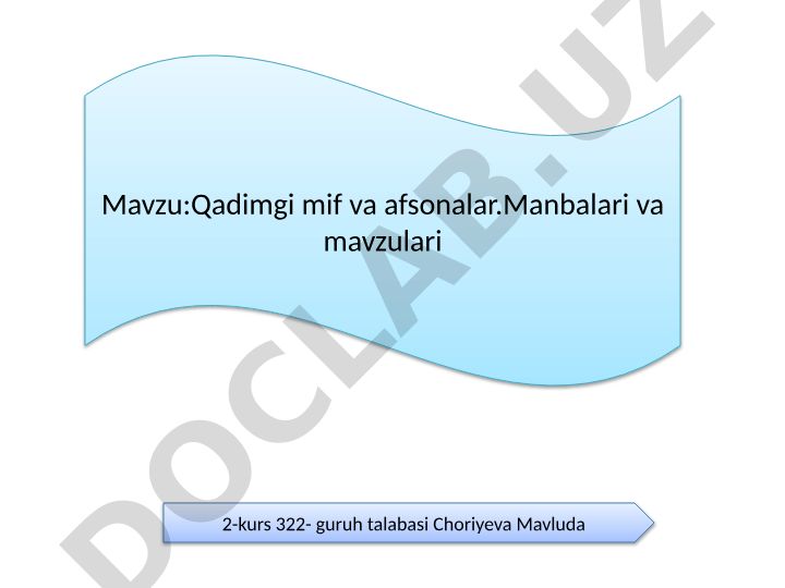 Qadimgi mif va afsonalar: manbalari va mavzulari