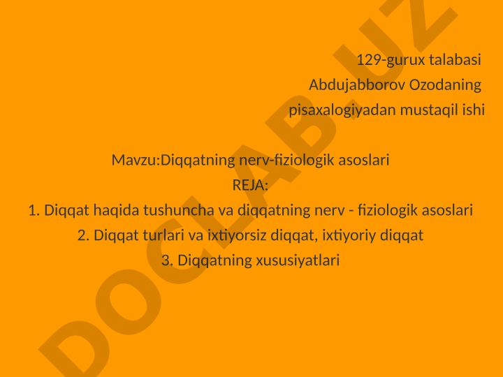 Diqqatning nerv-fiziologik asoslari